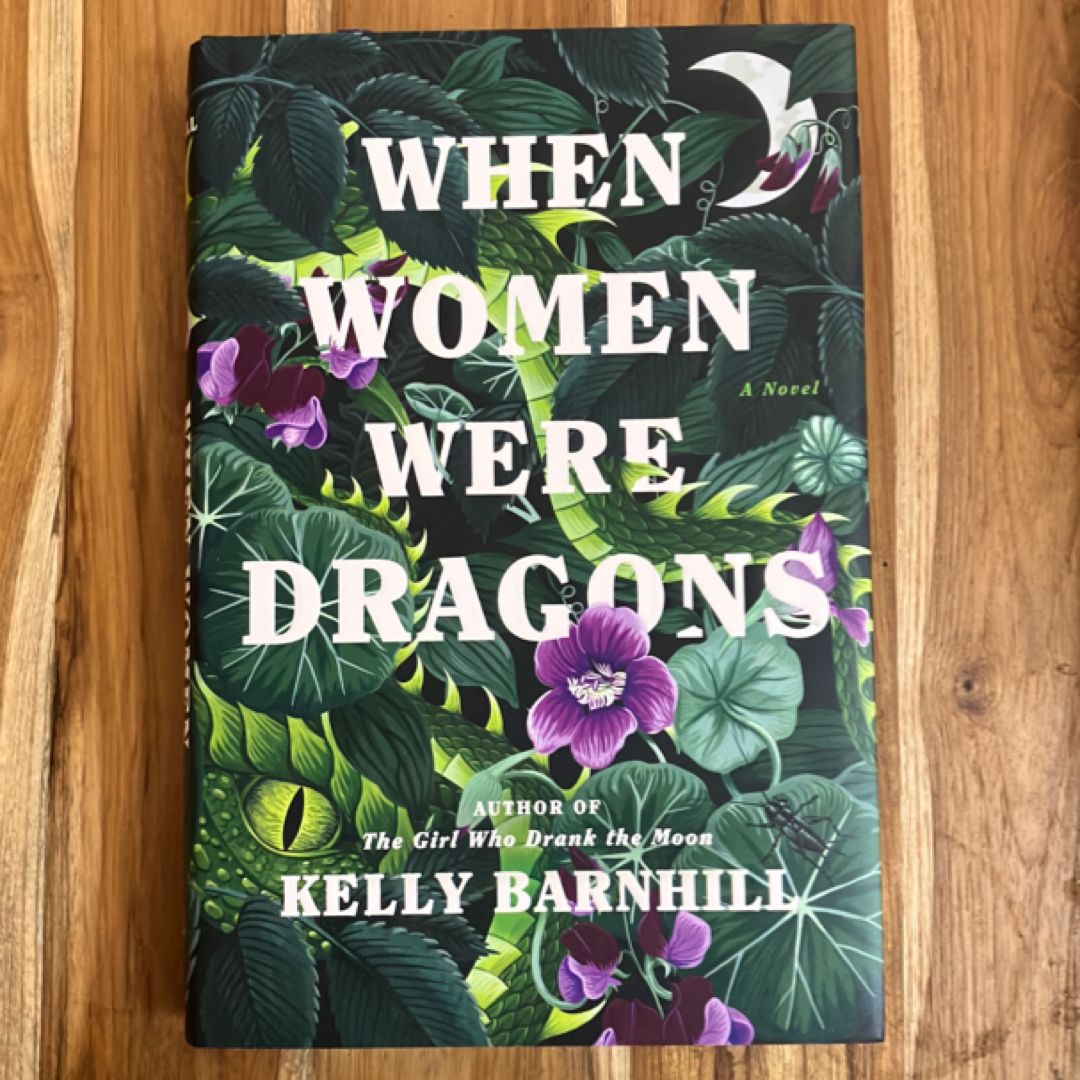 When Women Were Dragons