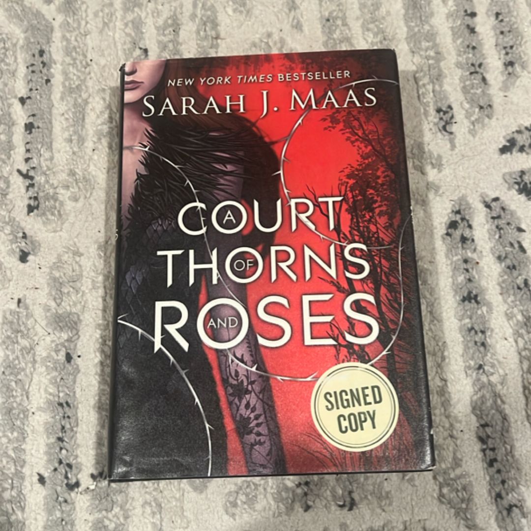 SIGNED! A Court of Thorns and Roses Hardcover.