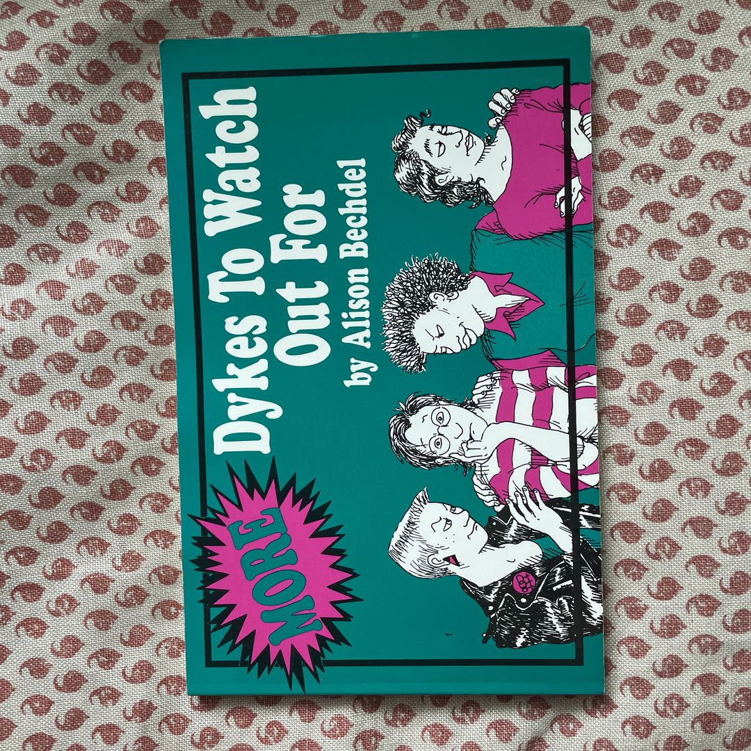 More Dykes to Watch Out For