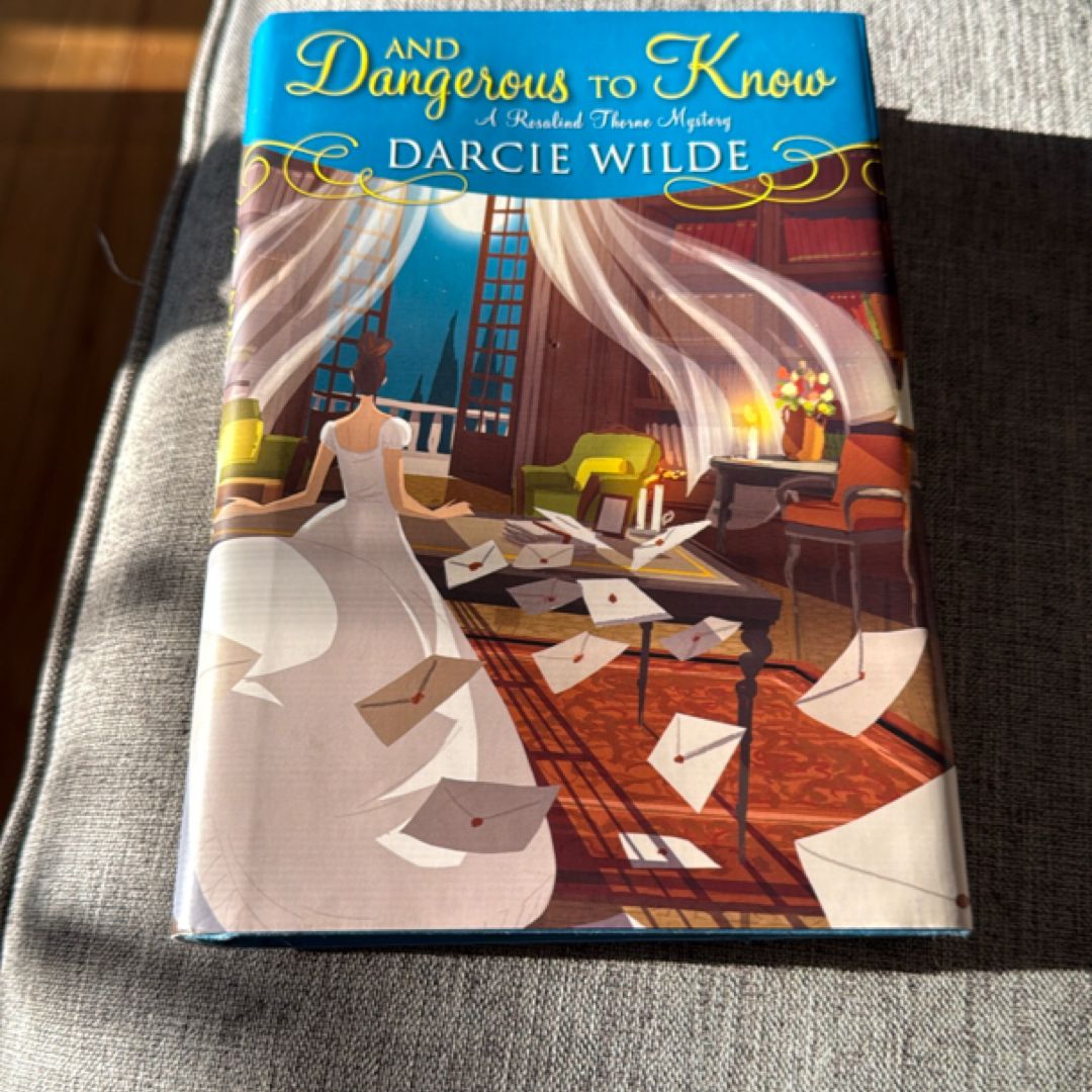 And Dangerous to Know