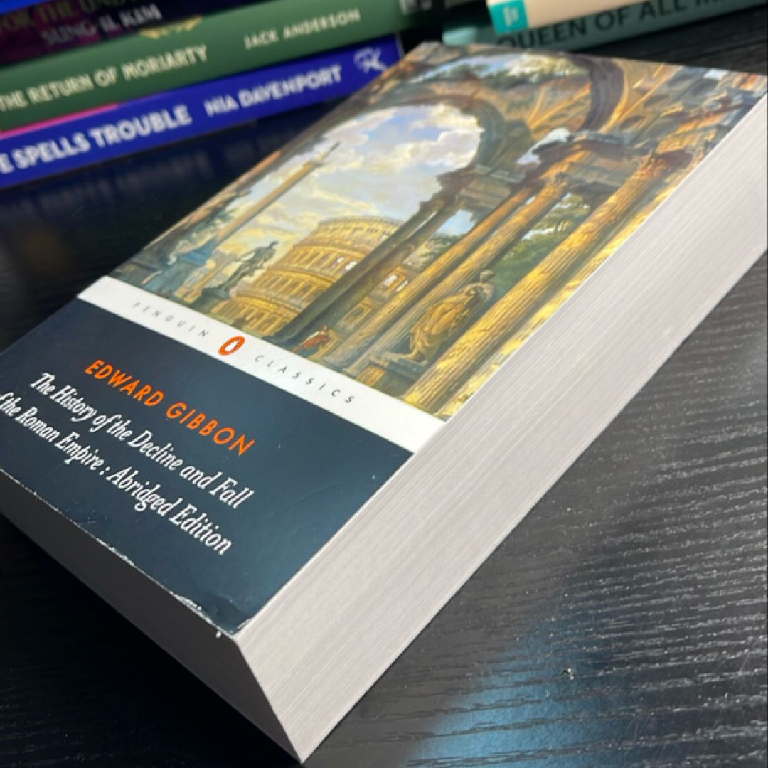 The History of the Decline and Fall of the Roman Empire