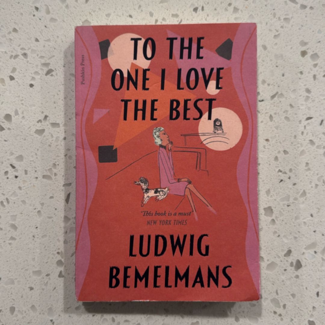 To the One I Love the Best