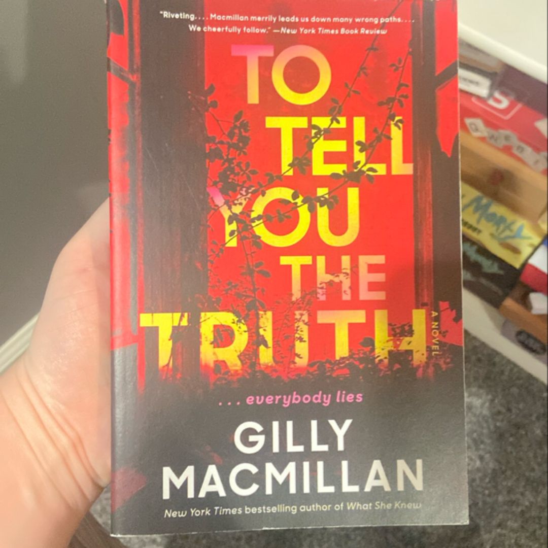 To Tell You the Truth