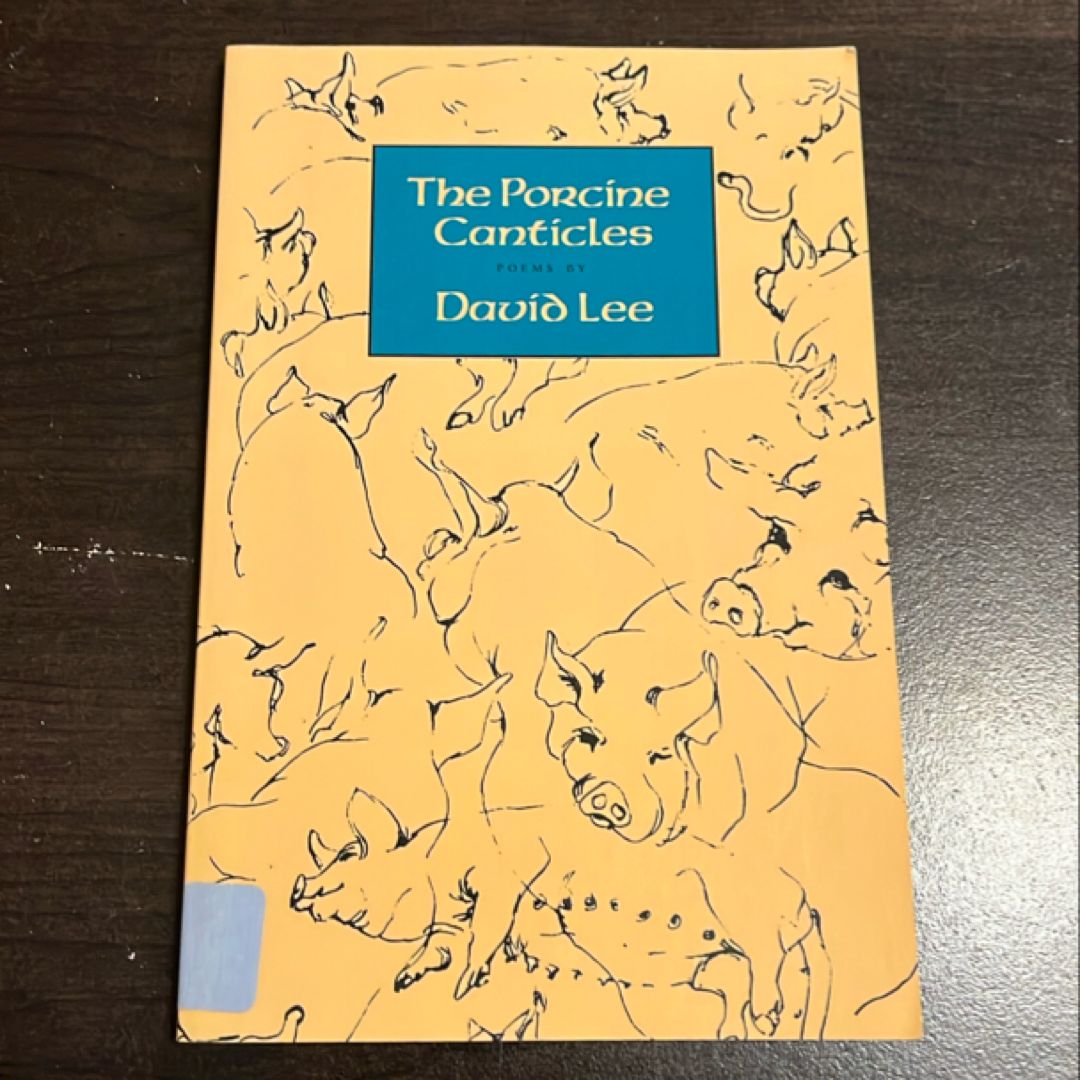 The Porcine Canticles