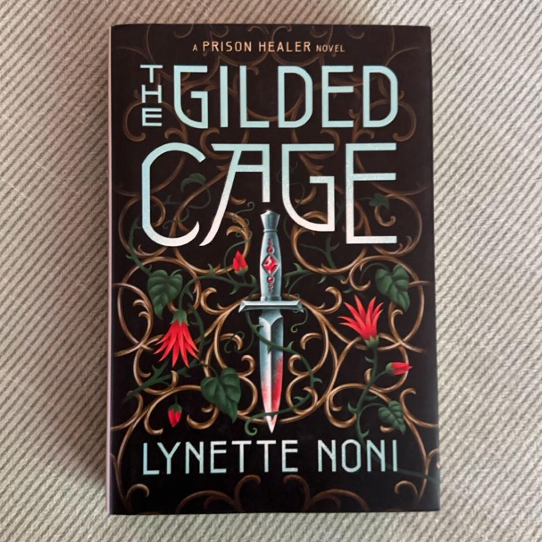 The Gilded Cage (Prison Healer Book 2)