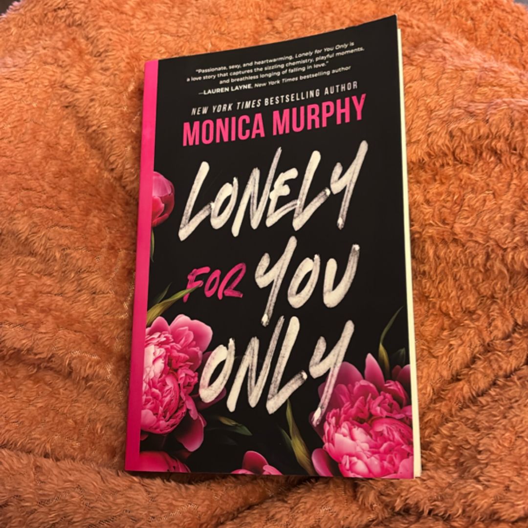 Lonely for You Only