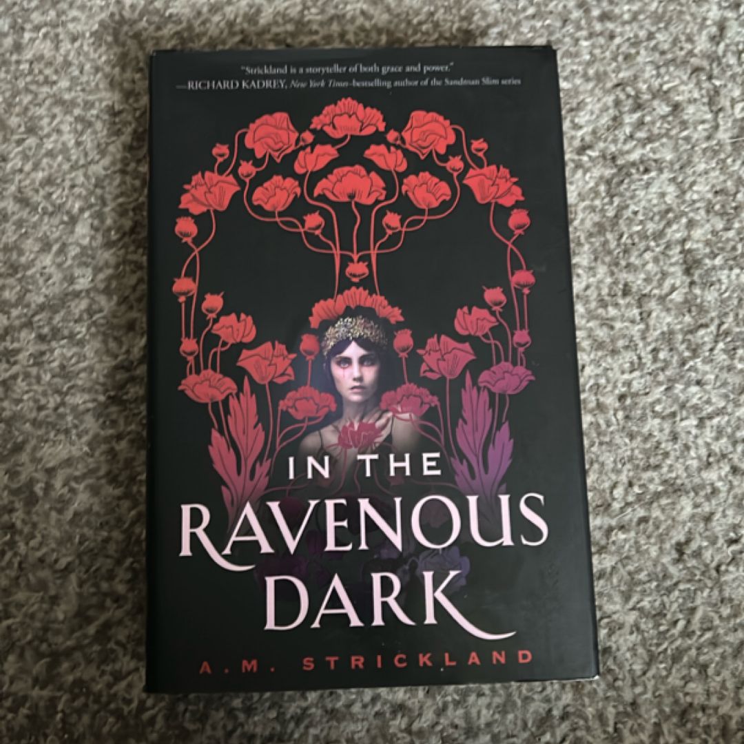 In the ravenous dark