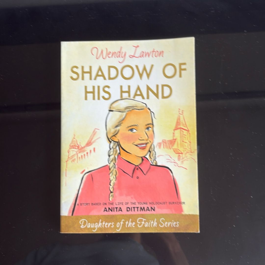 Shadow of His Hand