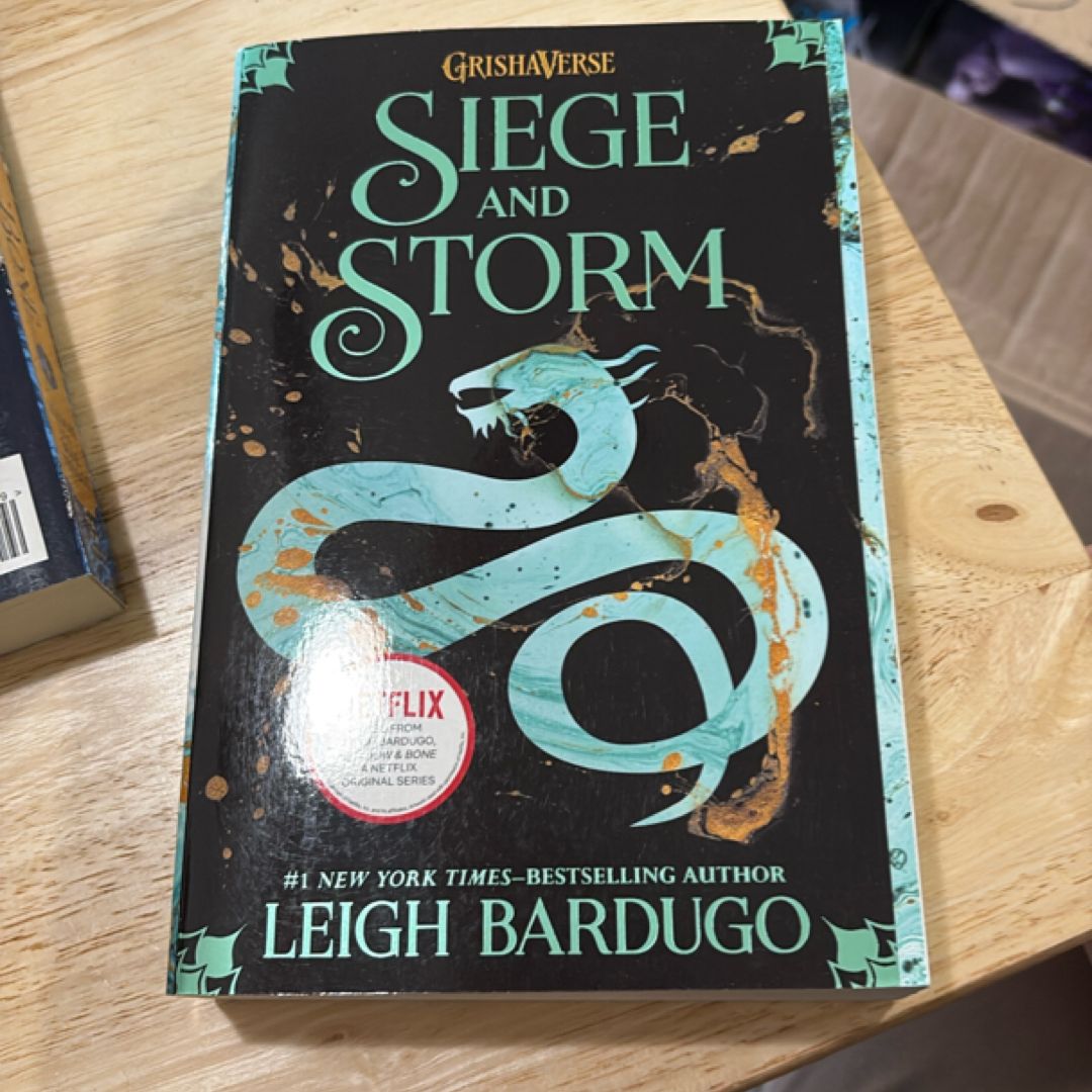 Siege and Storm