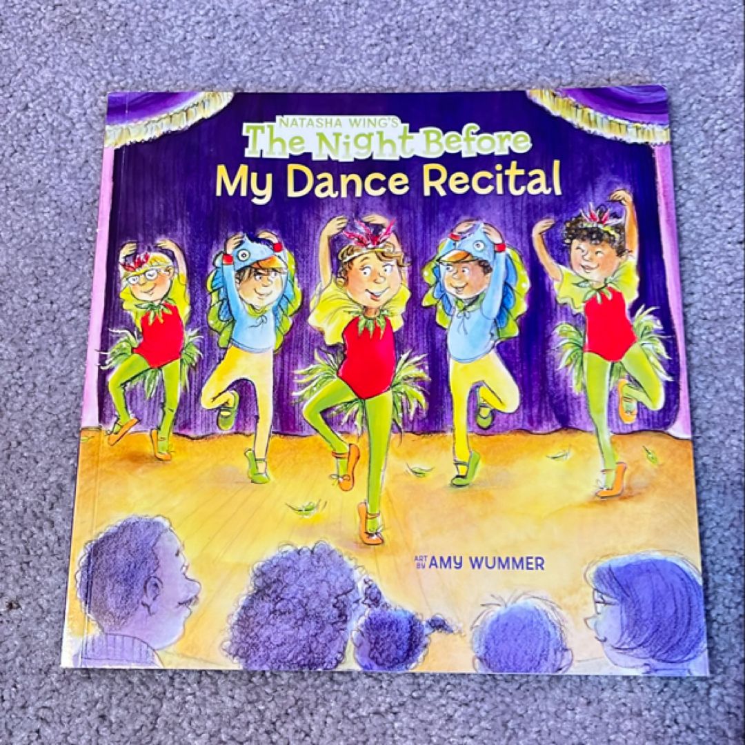 The Night Before My Dance Recital