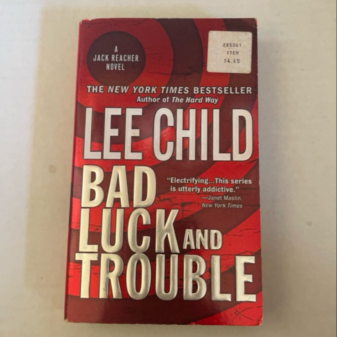 Bad Luck and Trouble