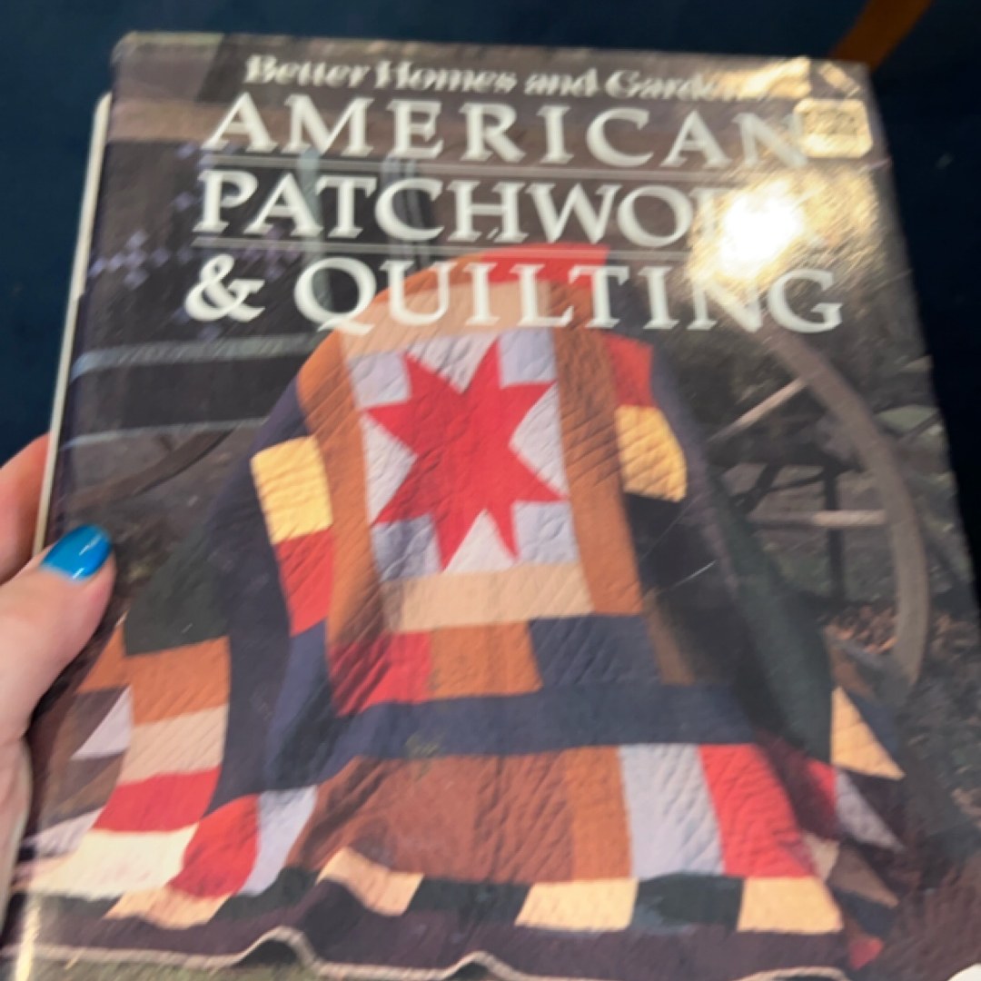 Better Homes and Gardens American Patchwork and Quilting