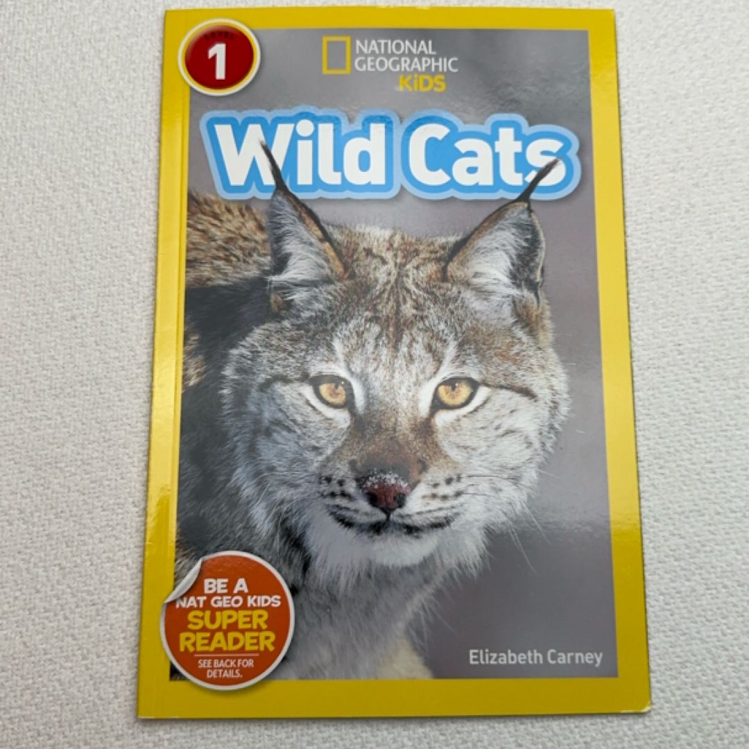 National Geographic Readers: Wild Cats (Level 1)