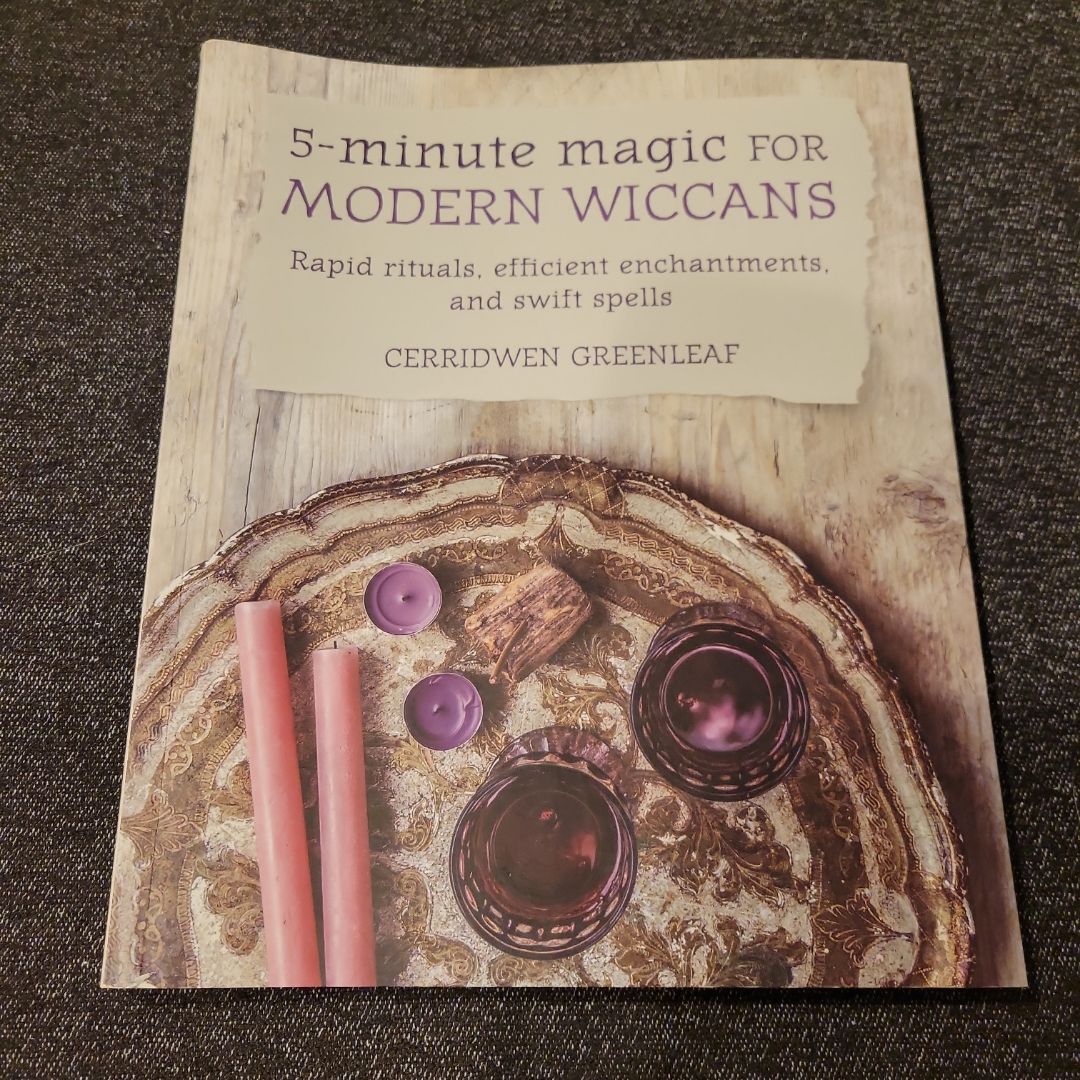 5-Minute Magic for Modern Wiccans