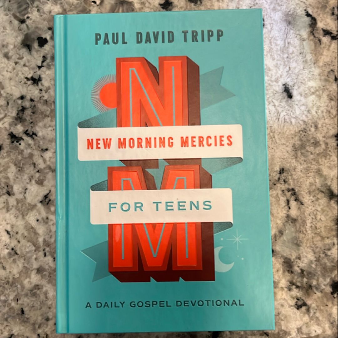 New Morning Mercies for Teens