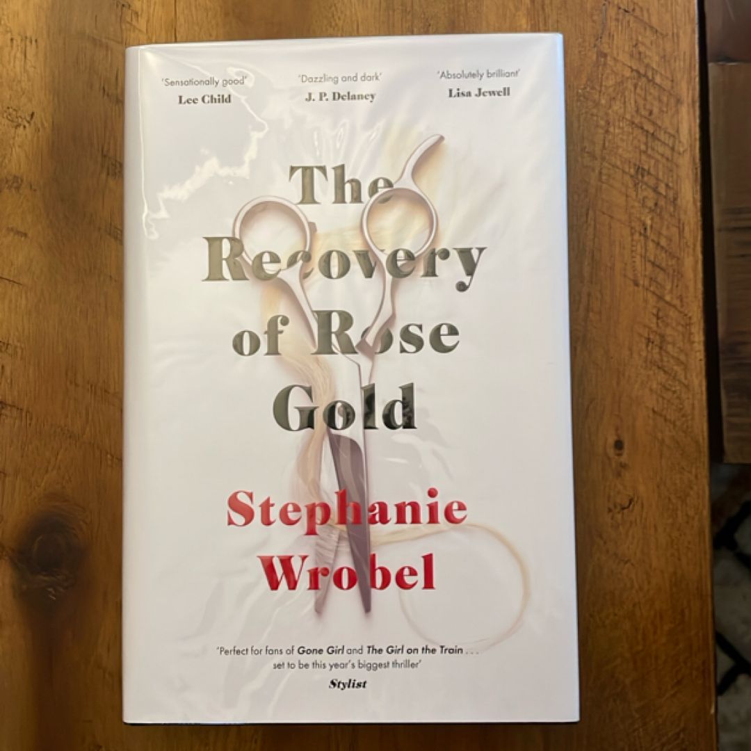 The Recovery of Rose Gold