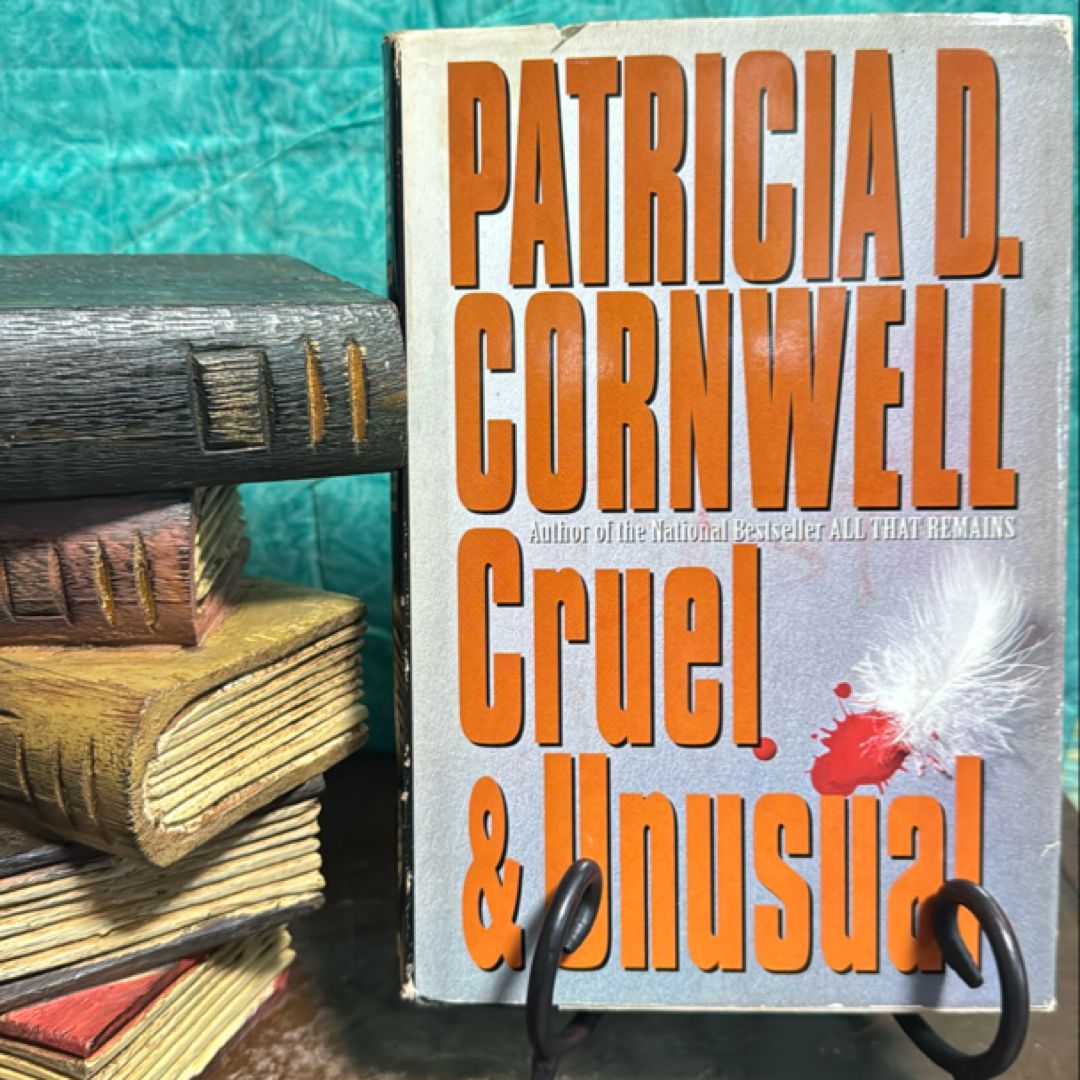 Cruel and Unusual