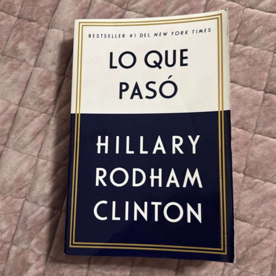 Lo Que Pasó