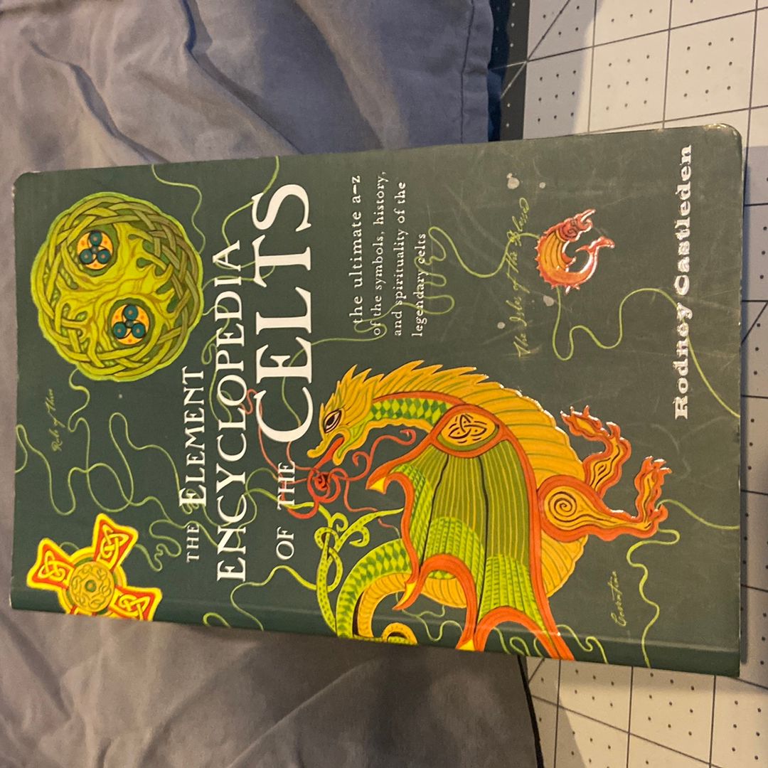 The element encyclopedia of the celts