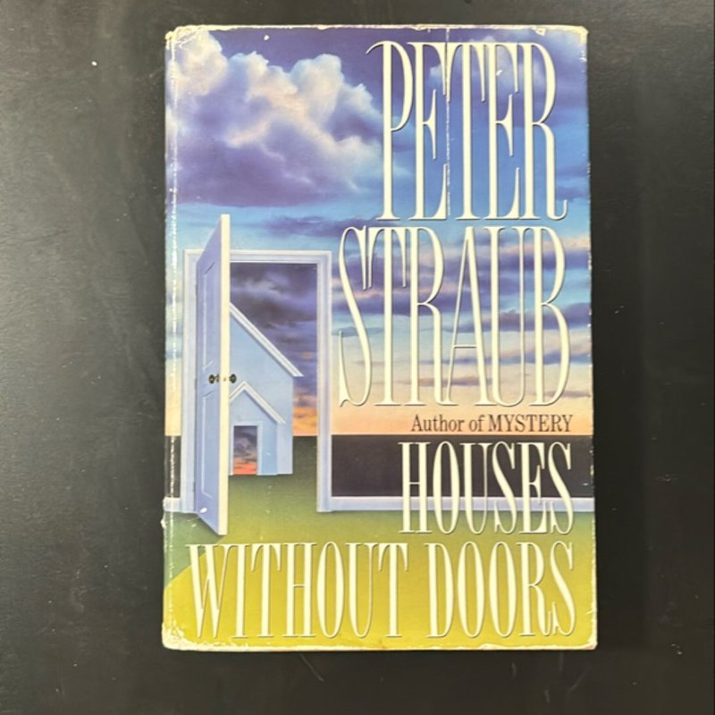 Houses Without Doors
