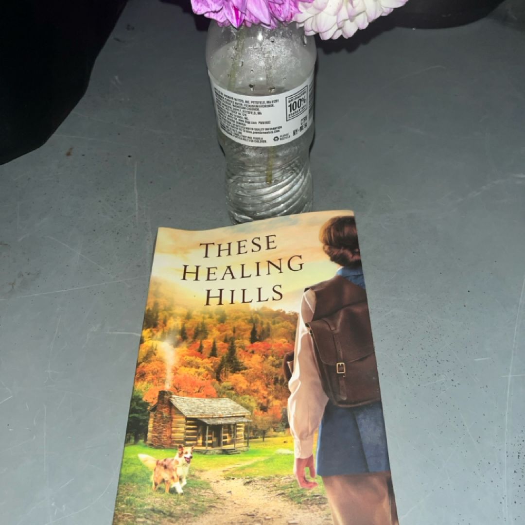 These Healing Hills