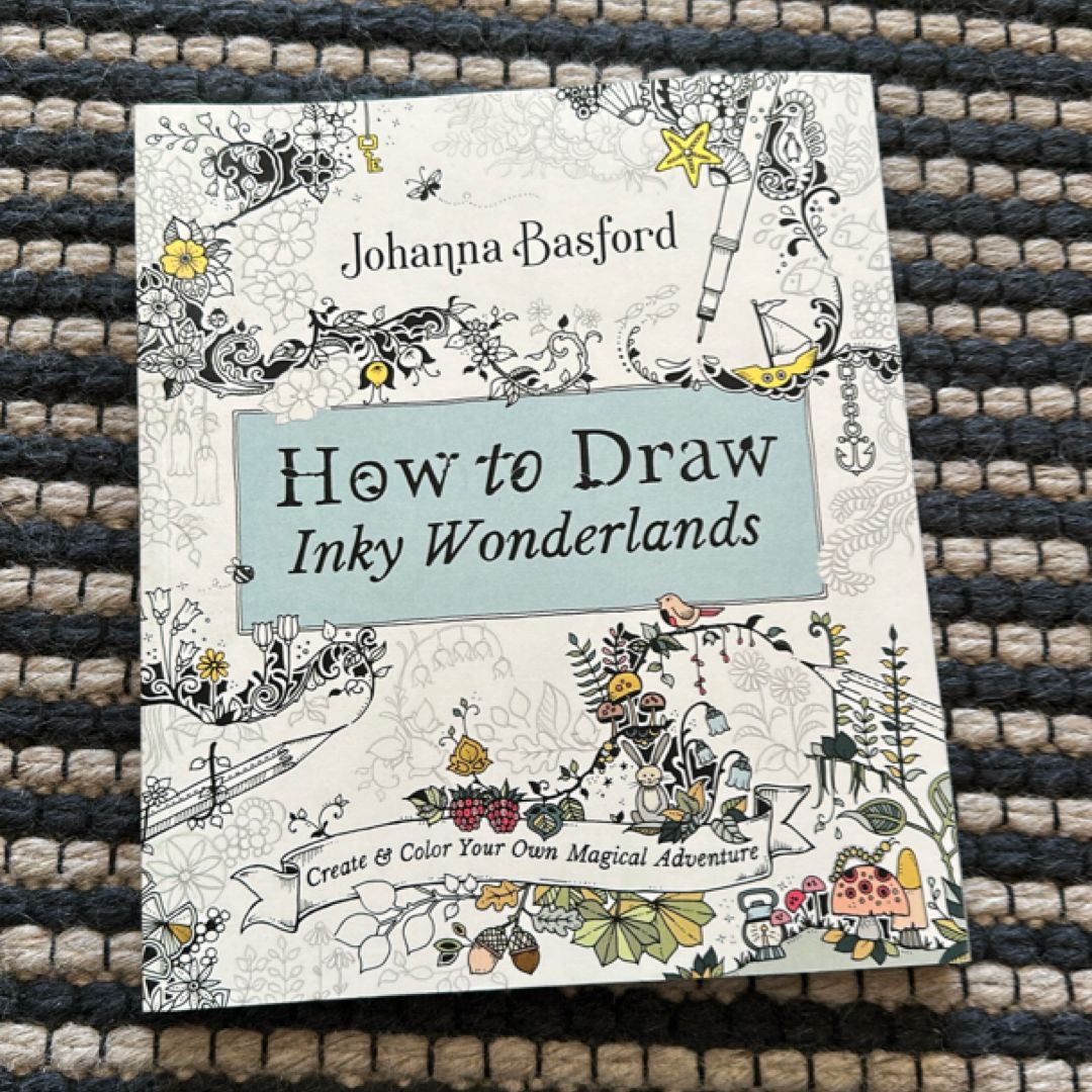 How to Draw Inky Wonderlands