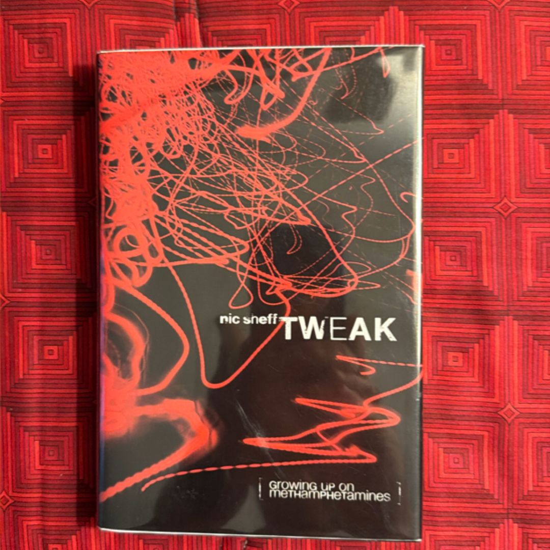 Tweak: Growing Up On Methamphetamines Signed First Edition