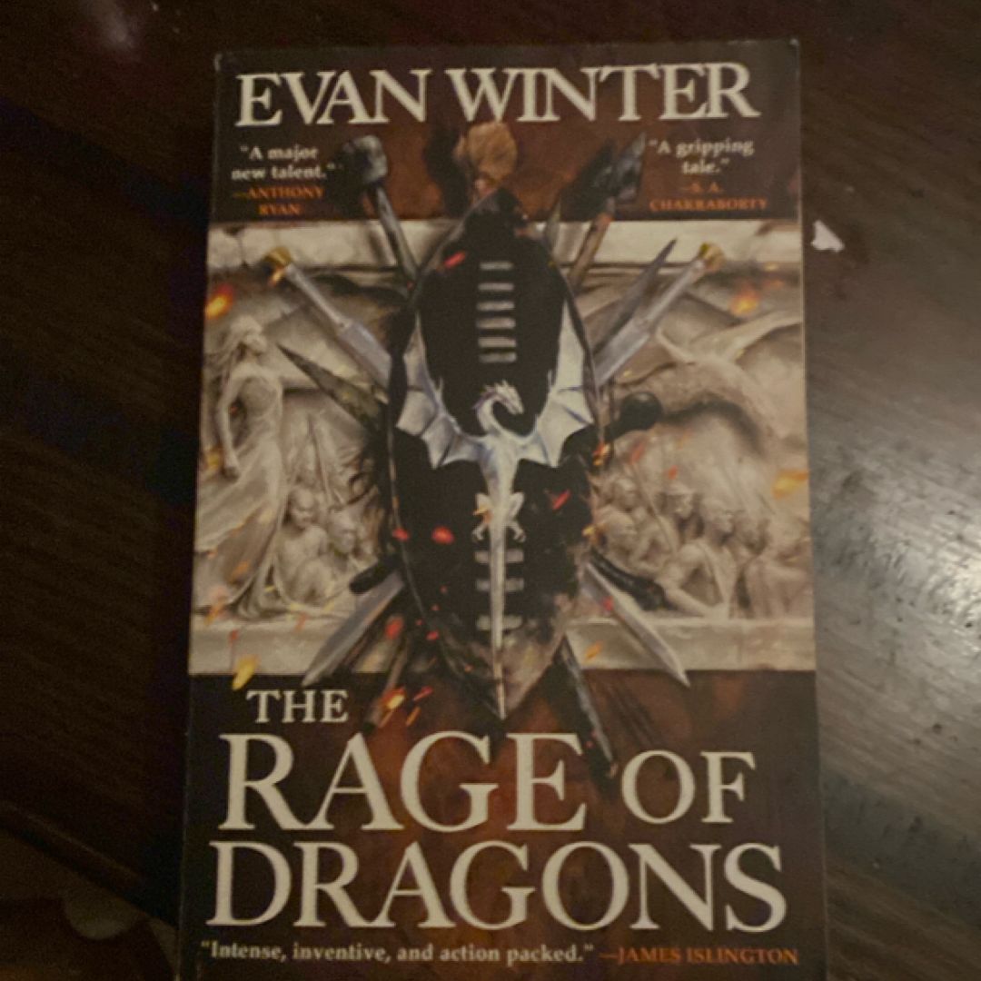 The Rage of Dragons