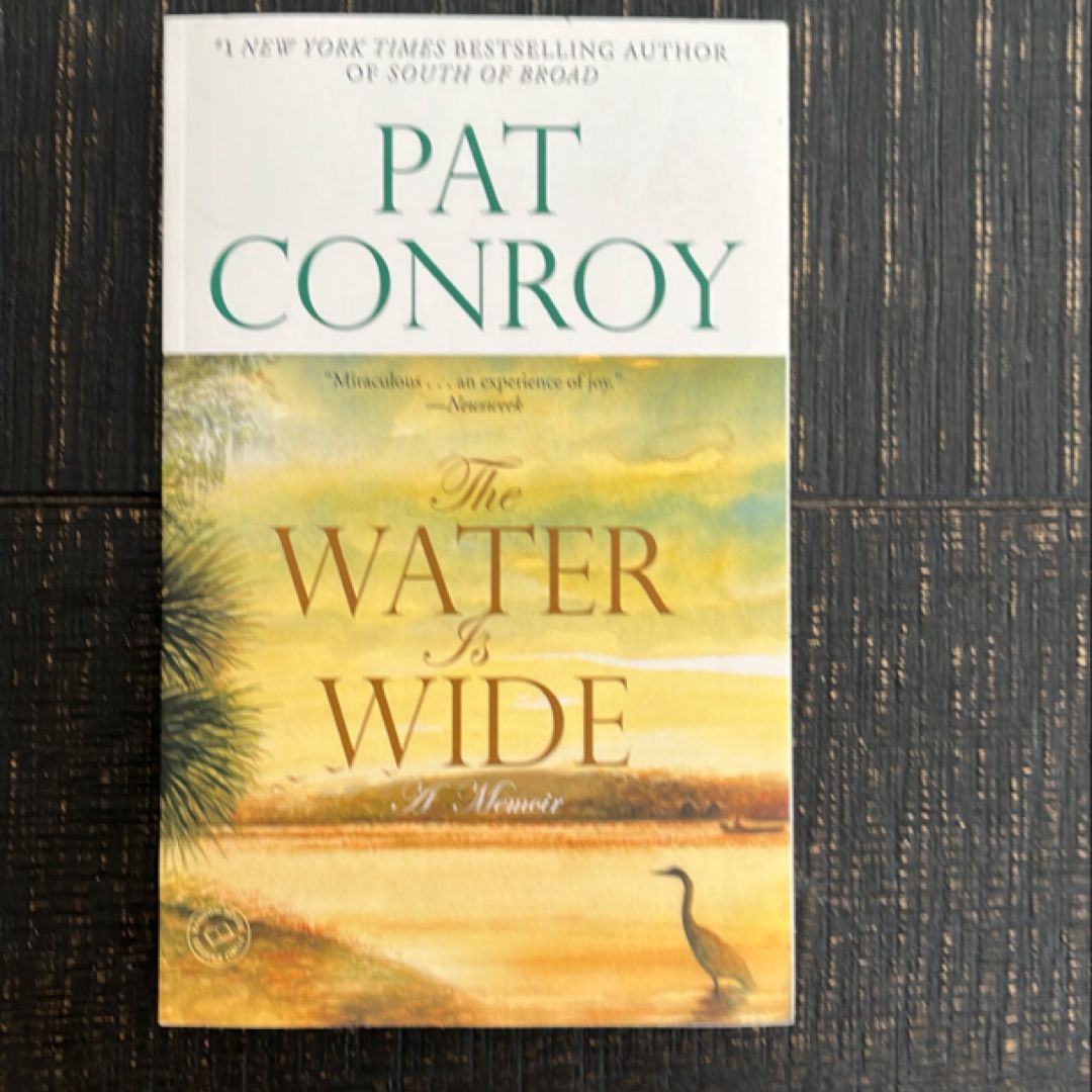 The Water Is Wide