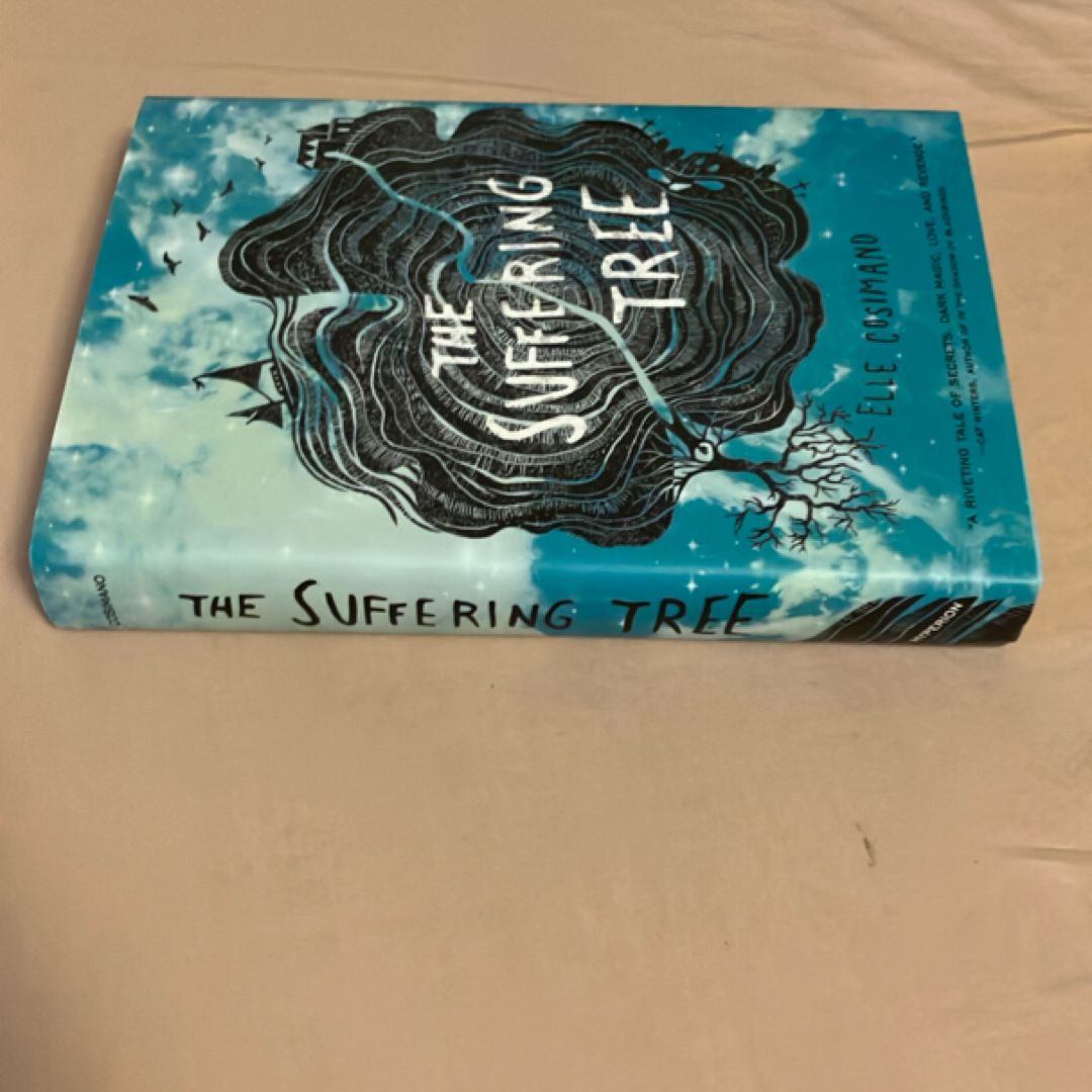 The Suffering Tree by Elle Cosimano