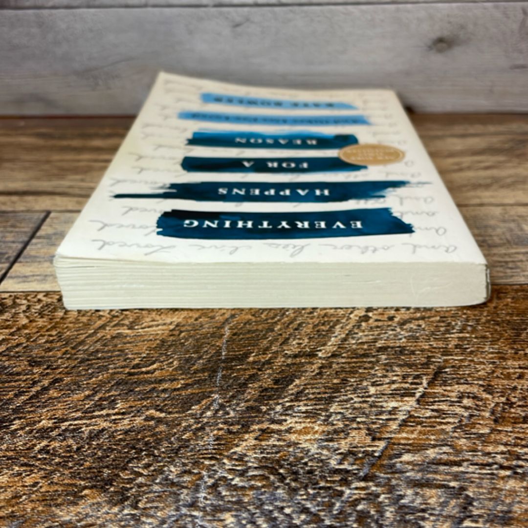 Everything Happens for a Reason