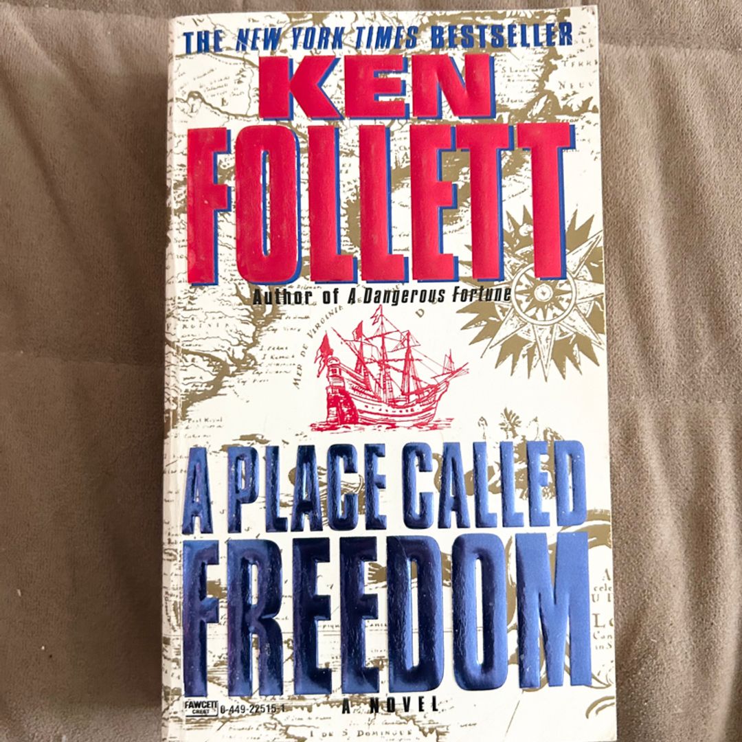 A Place Called Freedom