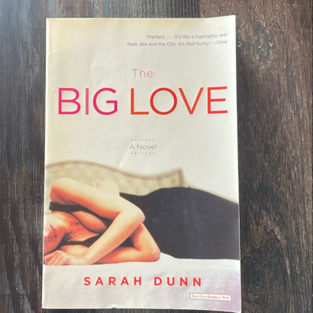 The Big Love