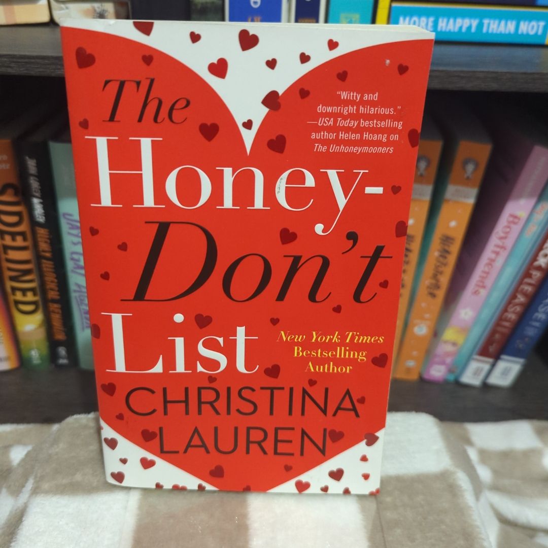 The Honey-Don't List