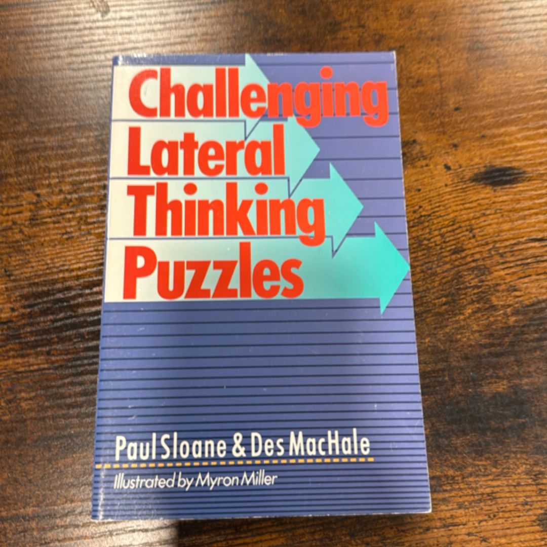 Challenging Lateral Thinking Puzzles