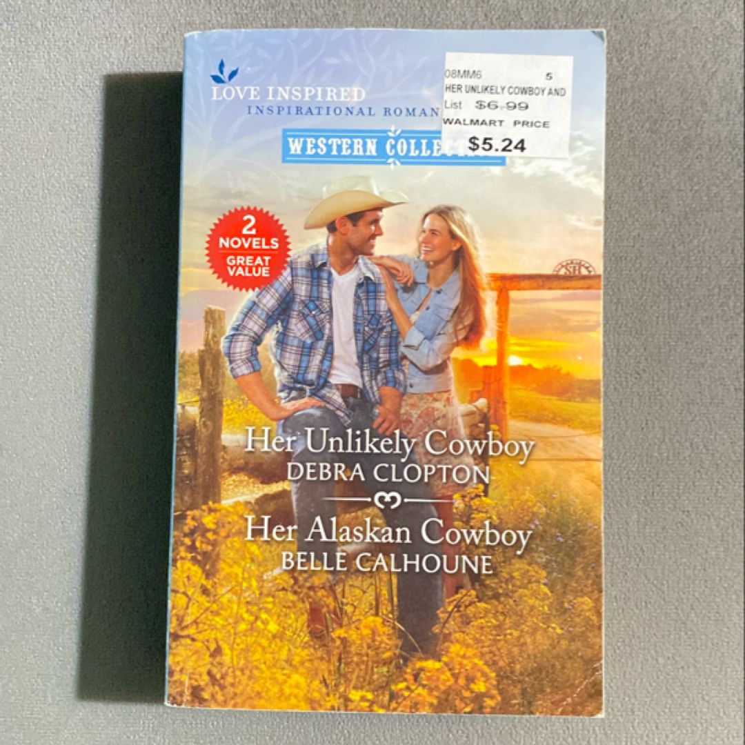 Her Unlikely Cowboy and Her Alaskan Cowboy