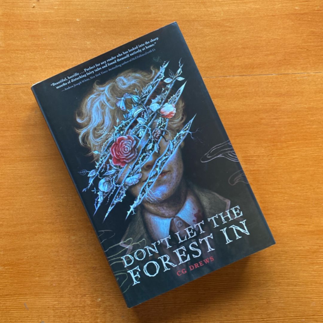 Don't Let the Forest In