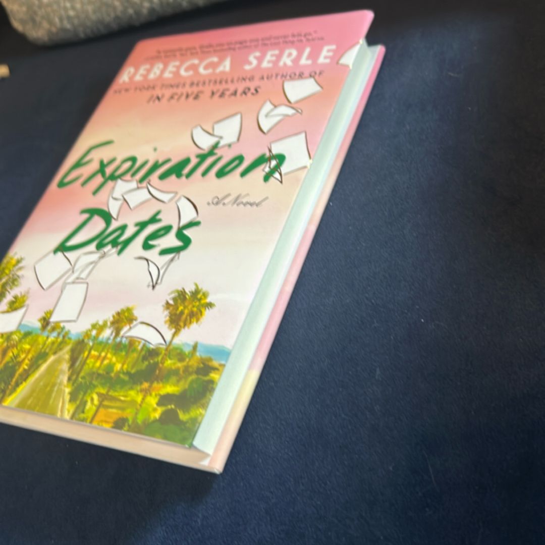 Expiration Dates by Rebecca Serle, Hardcover | Pangobooks