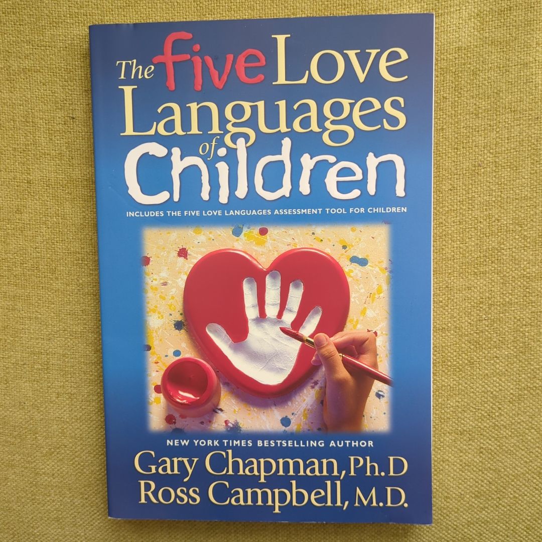 The Five Love Languages of Children
