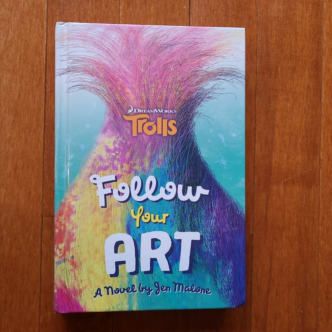 Follow Your Art (DreamWorks Trolls)
