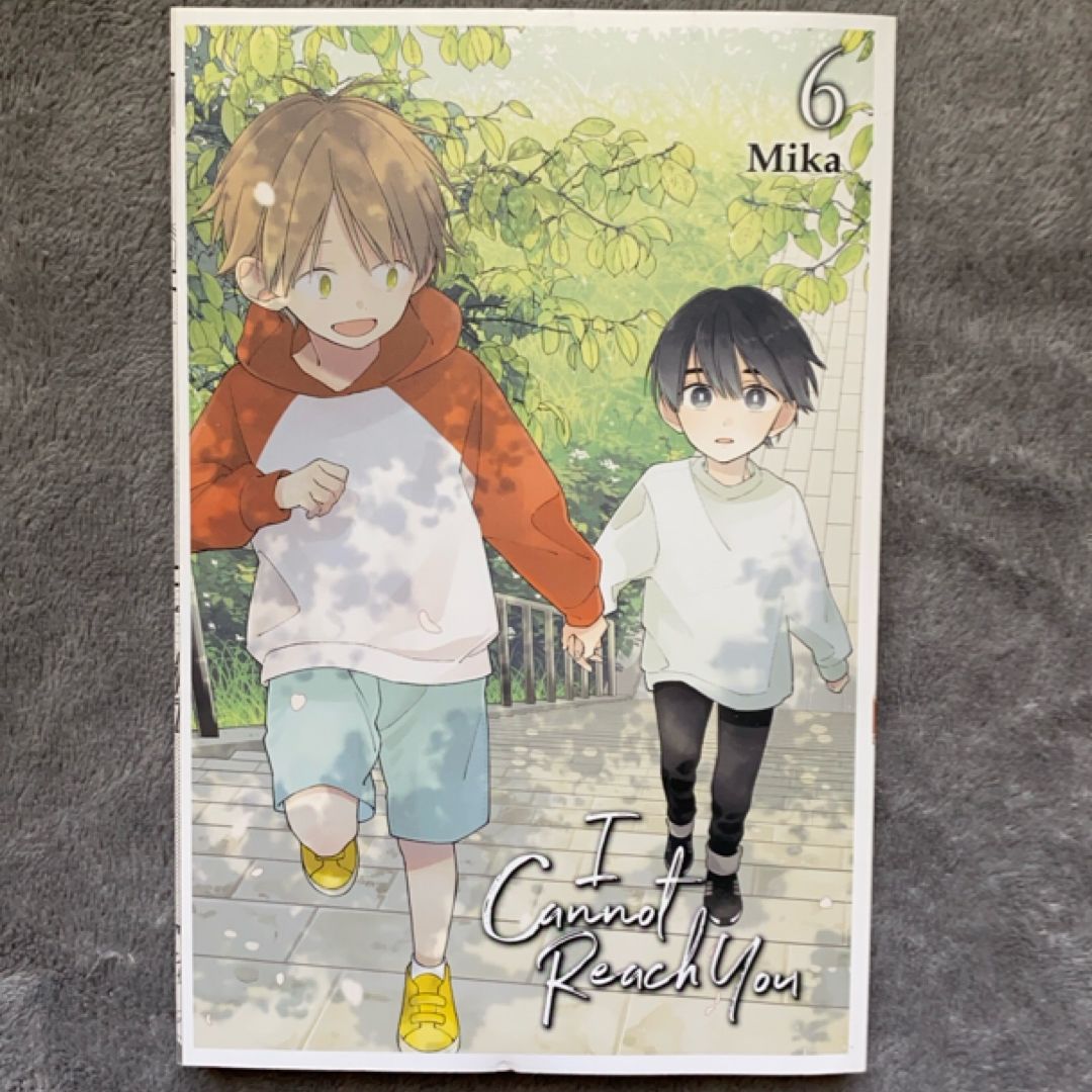 I Cannot Reach You, Vol. 6