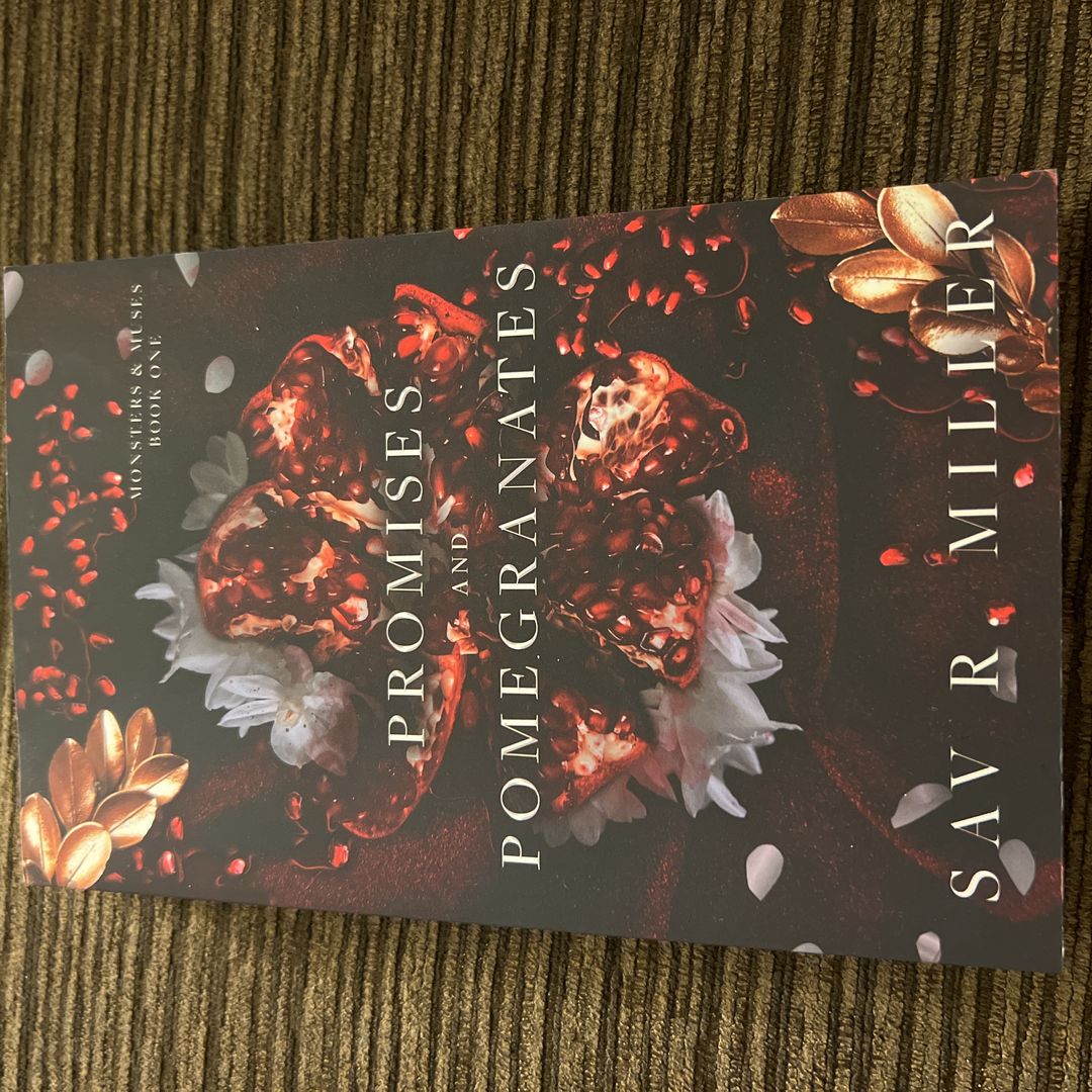Promises and Pomegranates