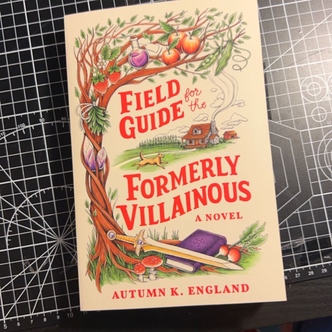 Field Guide for the Formerly Villainous (Deluxe Edition)