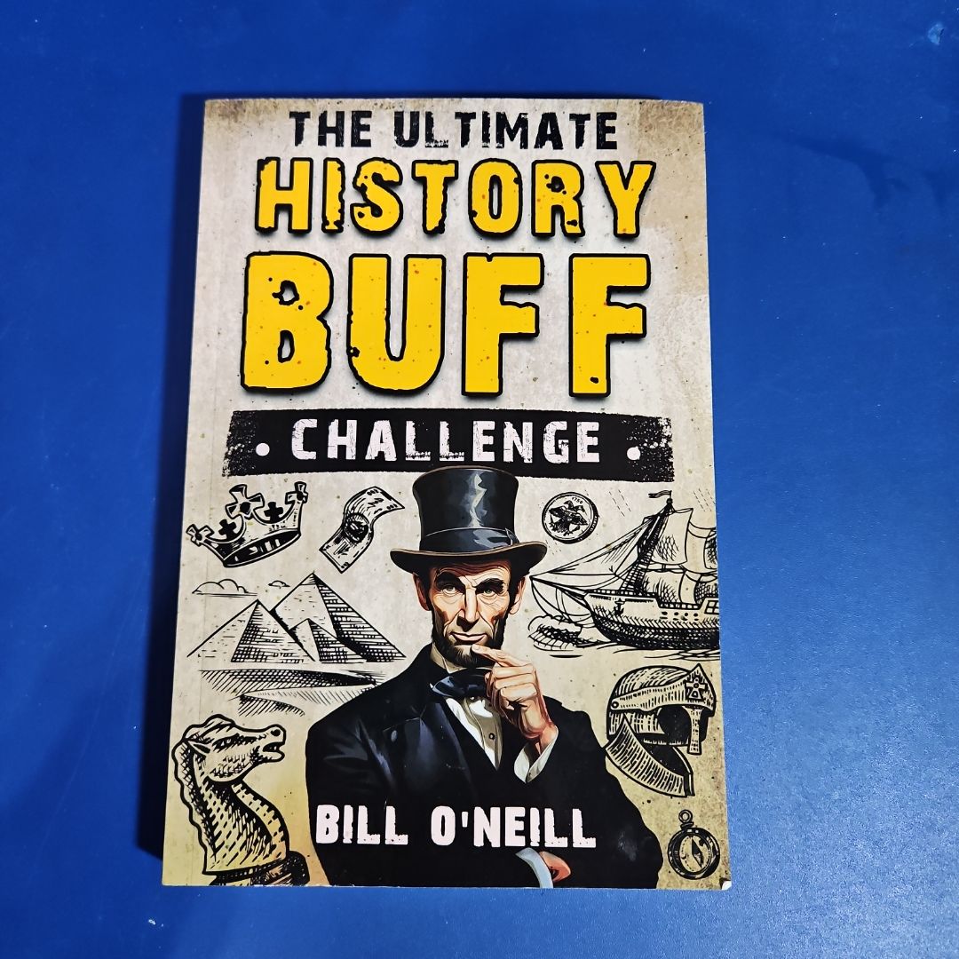 The Ultimate History Buff Challenge