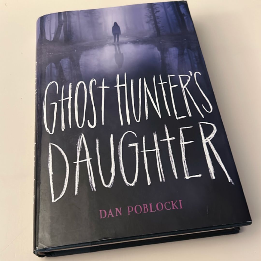 Ghost Hunter's Daughter