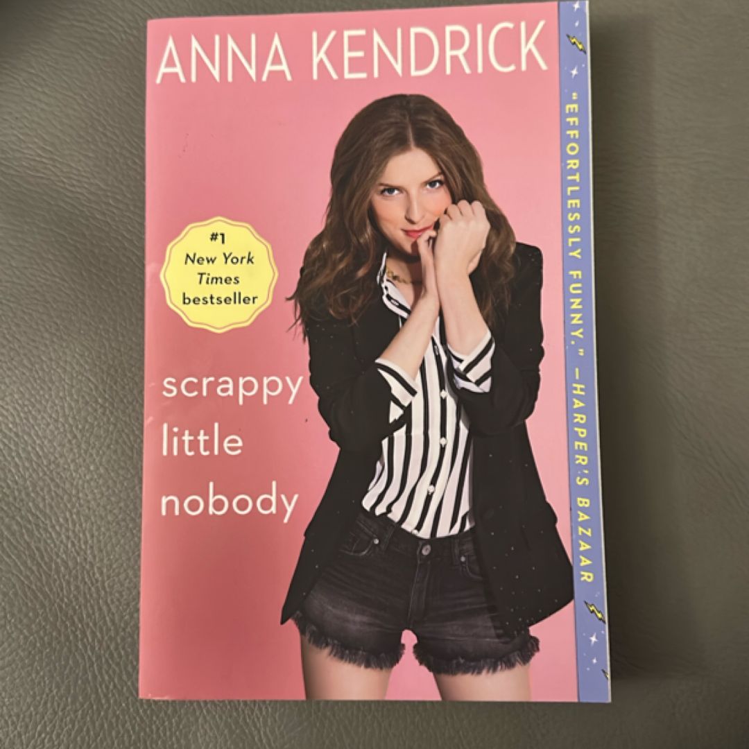 Scrappy Little Nobody