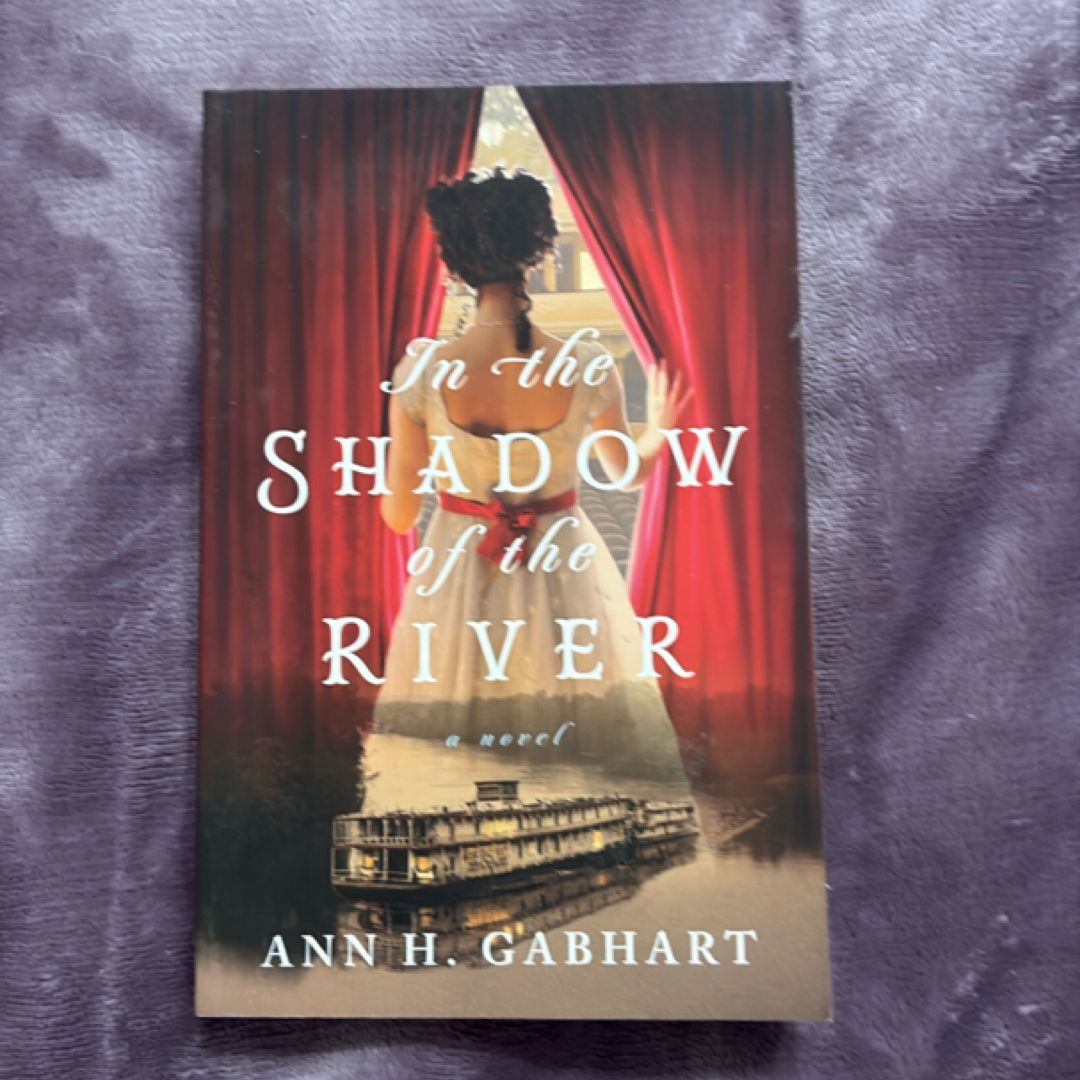 In the Shadow of the River