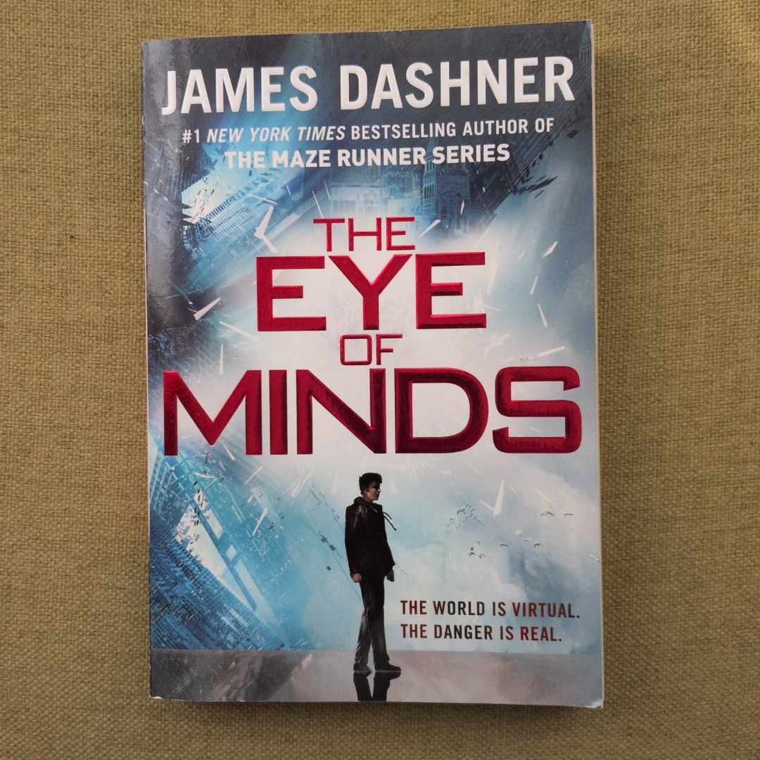 The Eye of Minds (the Mortality Doctrine, Book One)