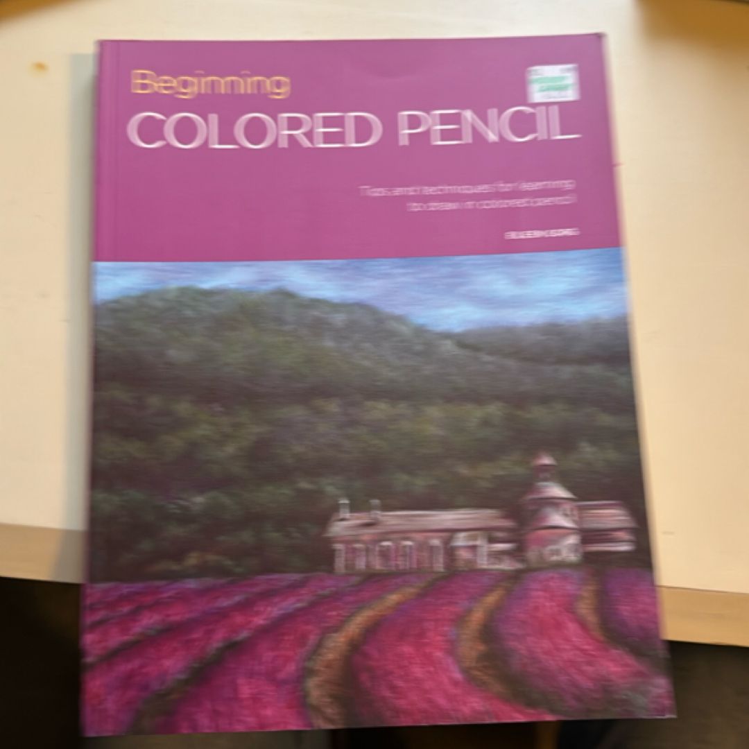 Portfolio: Beginning Colored Pencil