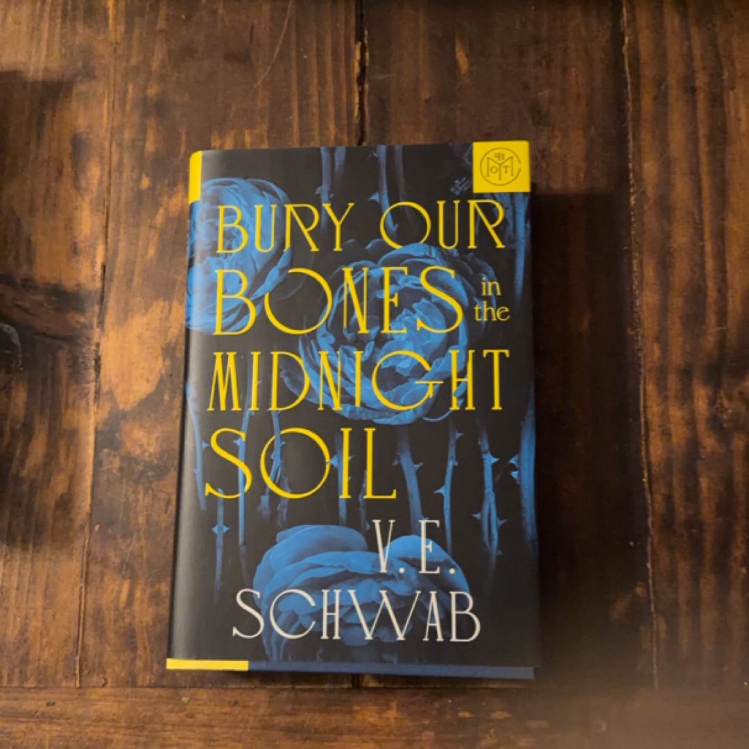 Bury Our Bones in the Midnight Soil